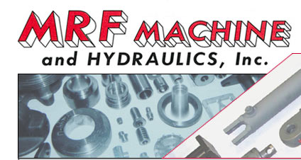 MRF Machine and Hydraulics, hydraulics, cnc, hydraulic, hydraulic cylinders, pistons, cnc machining